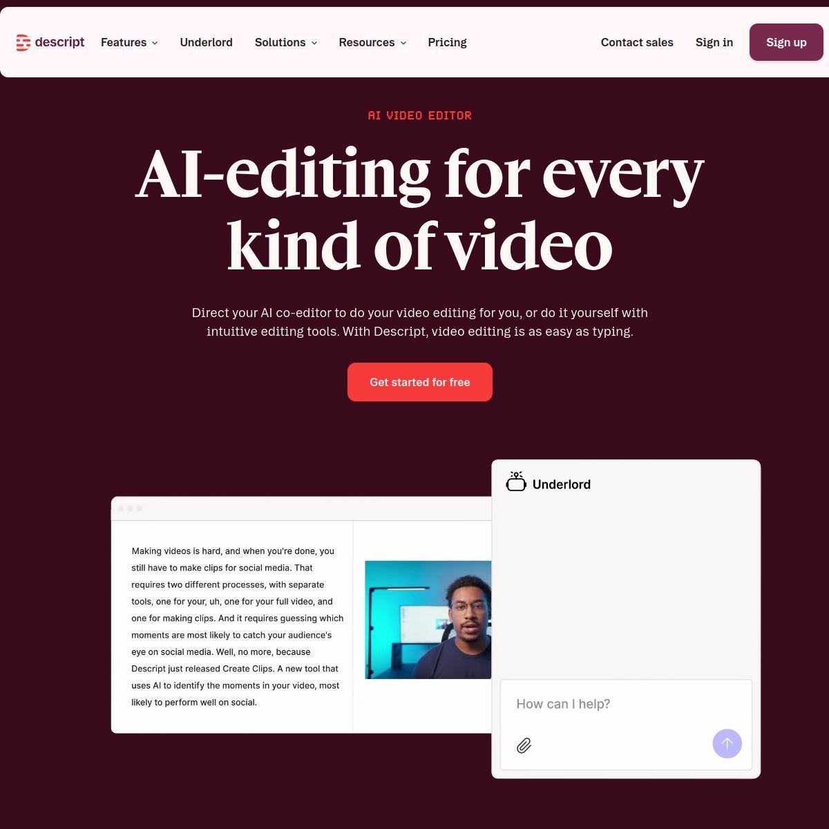 Page d'accueil descript.com — AI-editing for every kind of video avec Underlord