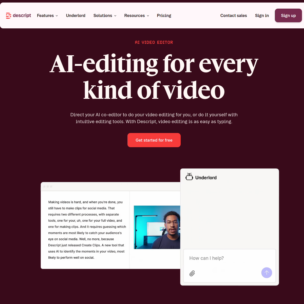 Page d'accueil descript.com — AI-editing for every kind of video avec Underlord